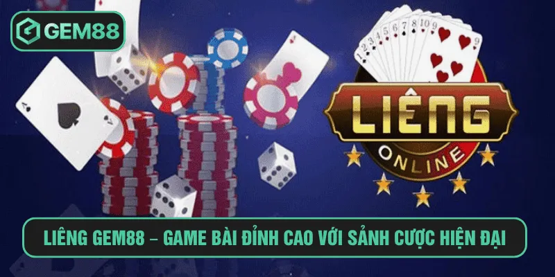 Liêng gem88